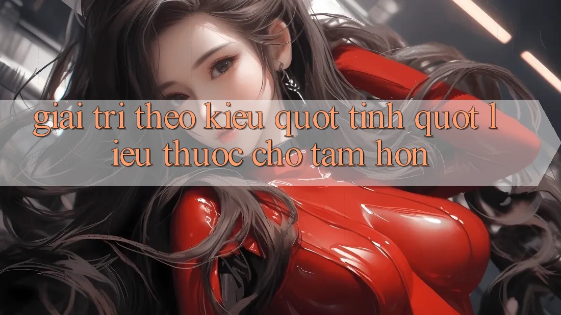 Giải trí theo kiểu " tĩnh" – Liều thuốc cho tâm hồn