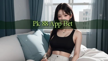 pk 88 app bet