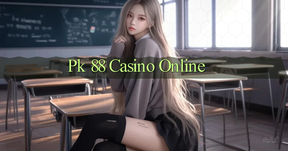 pk 88 casino online