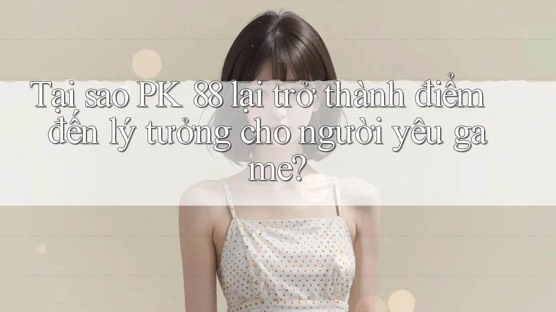 Tại sao PK 88 lại trở thành điểm đến lý tưởng cho người yêu game? Tại sao PK 88 lại trở thành điểm đến lý tưởng cho người yêu game?