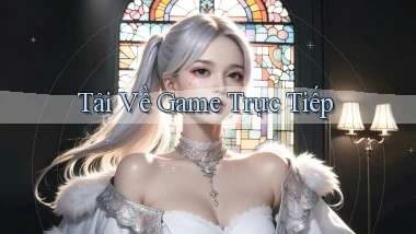 Tải về Game trực tiếp